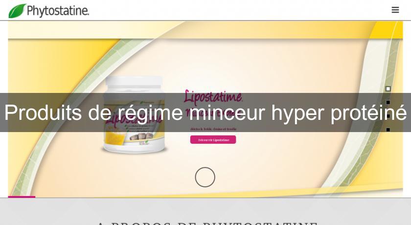 Produits de régime minceur hyper protéiné