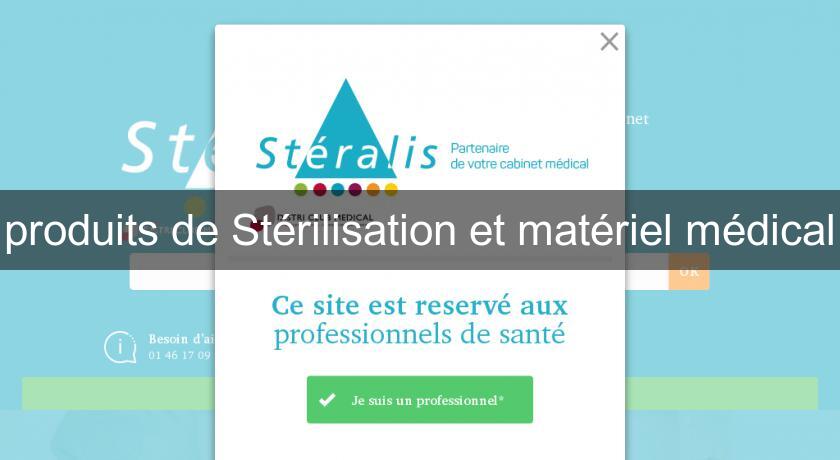 produits de Stérilisation et matériel médical produits de Stérilisation et matériel médical