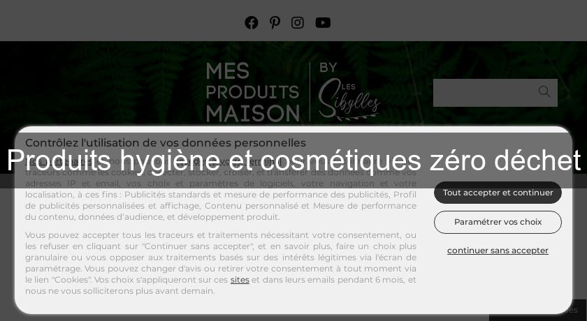 Produits hygiène et cosmétiques zéro déchet