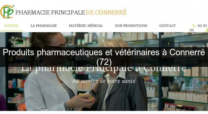 Produits pharmaceutiques et vétérinaires à Connerré (72)