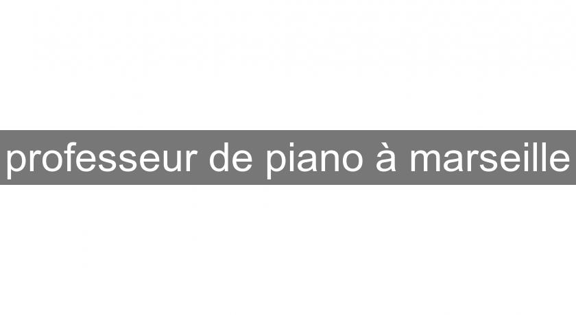 professeur de piano à marseille