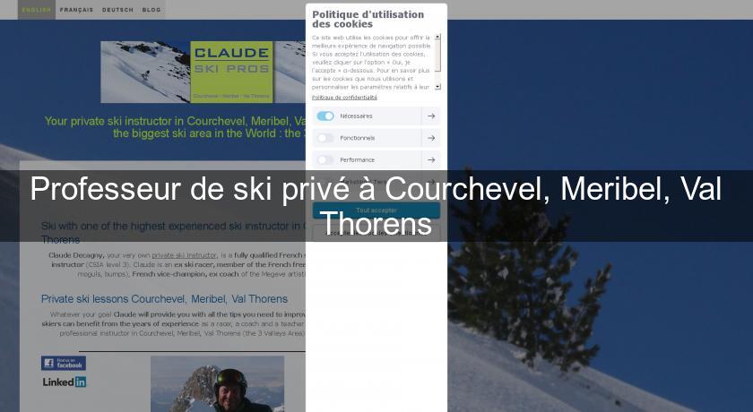 Professeur de ski privé à Courchevel, Meribel, Val Thorens