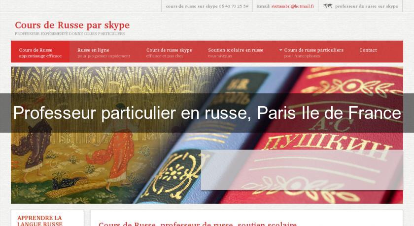 Professeur particulier en russe, Paris Ile de France Professeur particulier en russe, Paris Ile de France