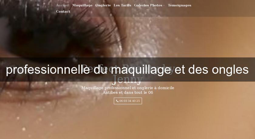 professionnelle du maquillage et des ongles professionnelle du maquillage et des ongles