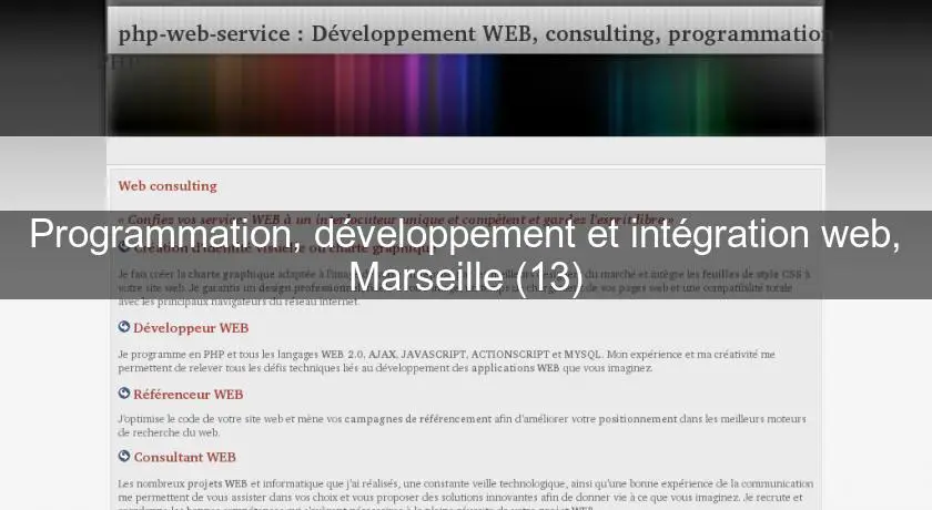 Programmation, développement et intégration web, Marseille (13)