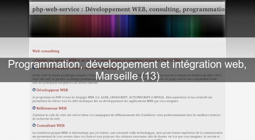 Programmation, développement et intégration web, Marseille (13)