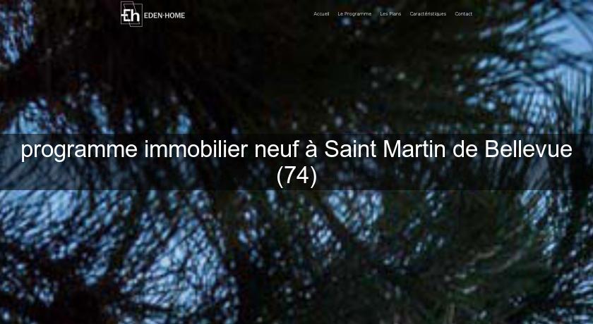 programme immobilier neuf à Saint Martin de Bellevue (74)