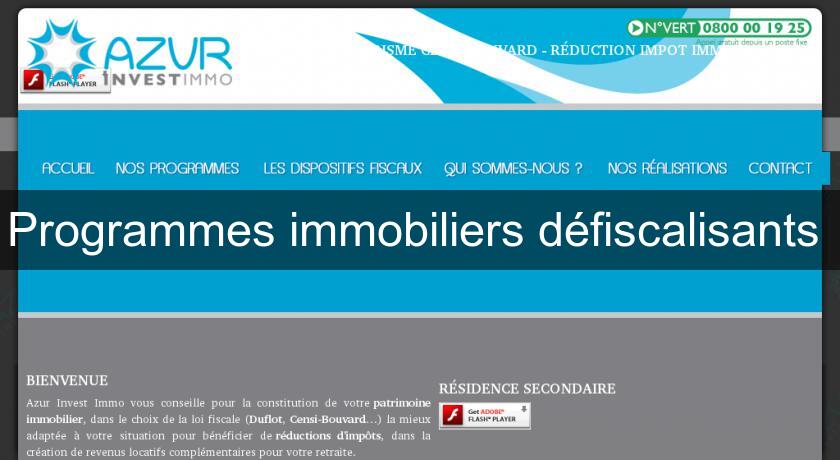 Programmes immobiliers défiscalisants Programmes immobiliers défiscalisants