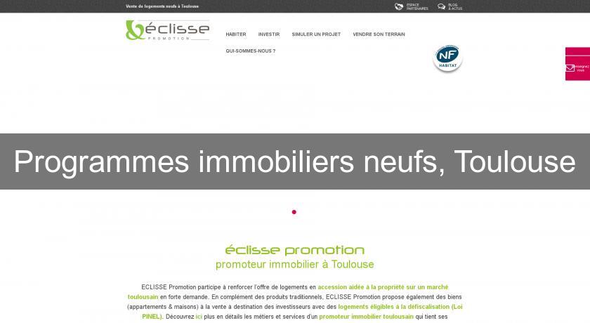 Programmes immobiliers neufs, Toulouse Programmes immobiliers neufs, Toulouse
