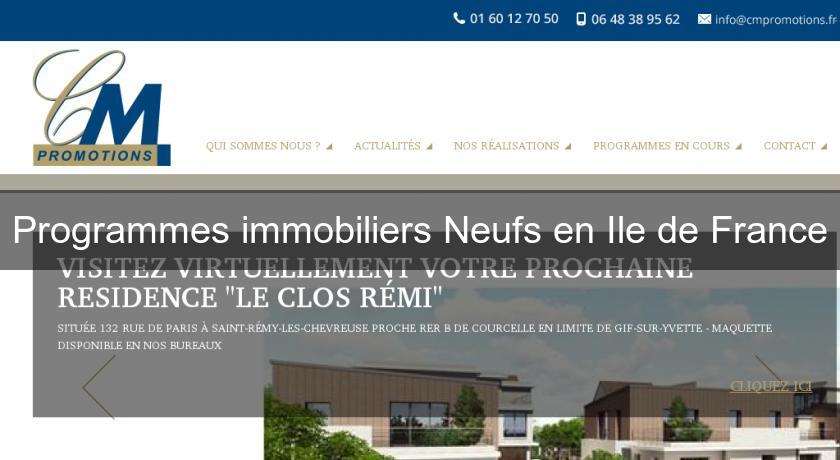 Programmes immobiliers Neufs en Ile de France