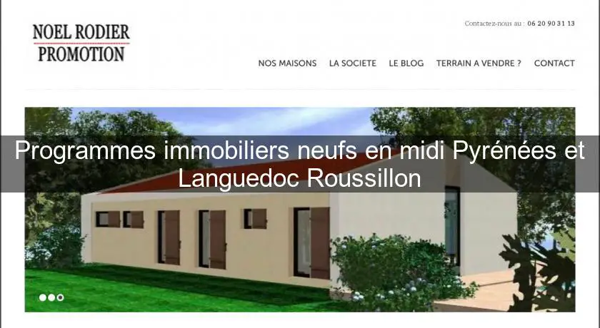 Programmes immobiliers neufs en midi Pyrénées et Languedoc Roussillon