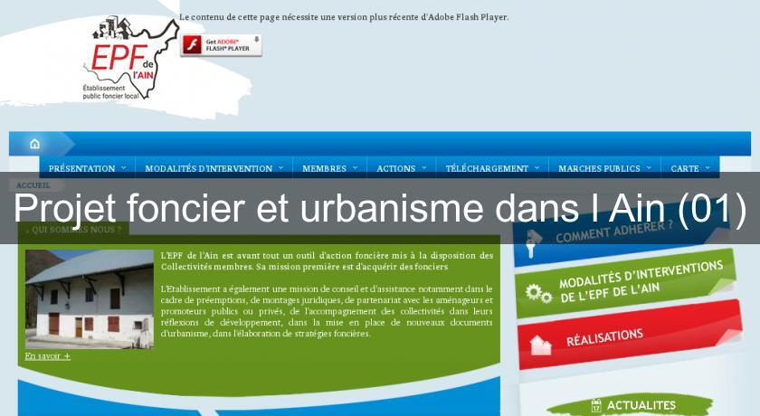 Projet foncier et urbanisme dans l'Ain (01) Projet foncier et urbanisme dans l'Ain (01)