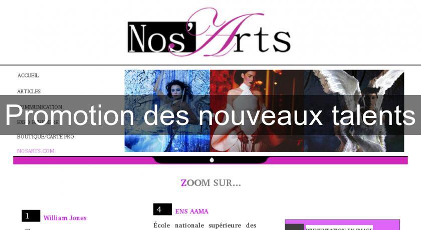 Promotion des nouveaux talents Promotion des nouveaux talents