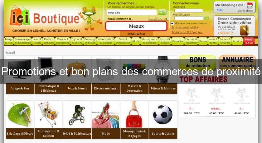 Promotions et bon plans des commerces de proximité Promotions et bon plans des commerces de proximité