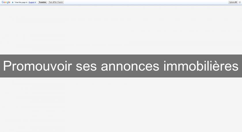 Promouvoir ses annonces immobilières Promouvoir ses annonces immobilières