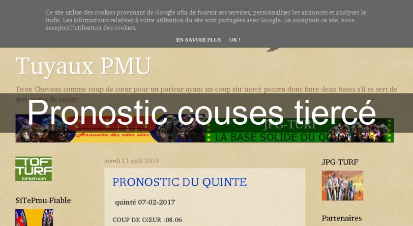 Pronostic couses tiercé Pronostic couses tiercé
