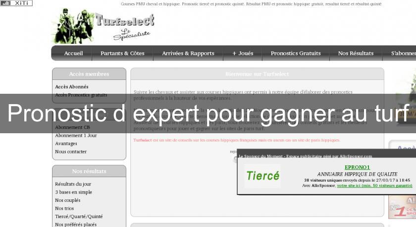 Pronostic d'expert pour gagner au turf Pronostic d'expert pour gagner au turf