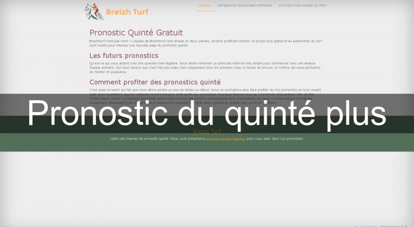 Pronostic du quinté plus Pronostic du quinté plus