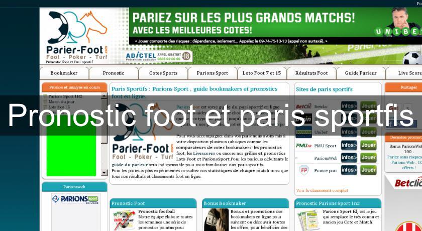 Pronostic foot et paris sportfis Pronostic foot et paris sportfis