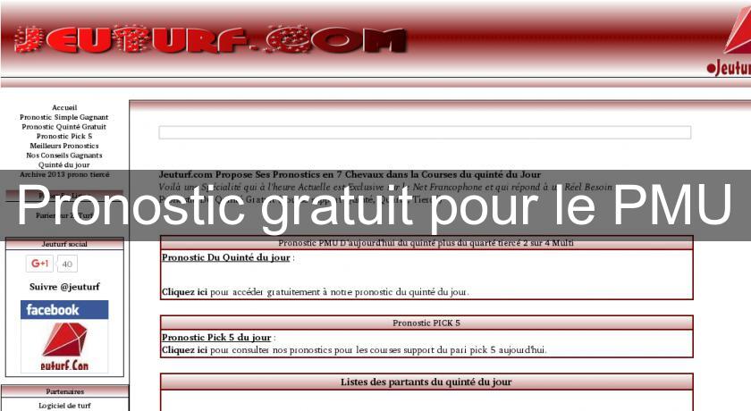 Pronostic gratuit pour le PMU Pronostic gratuit pour le PMU