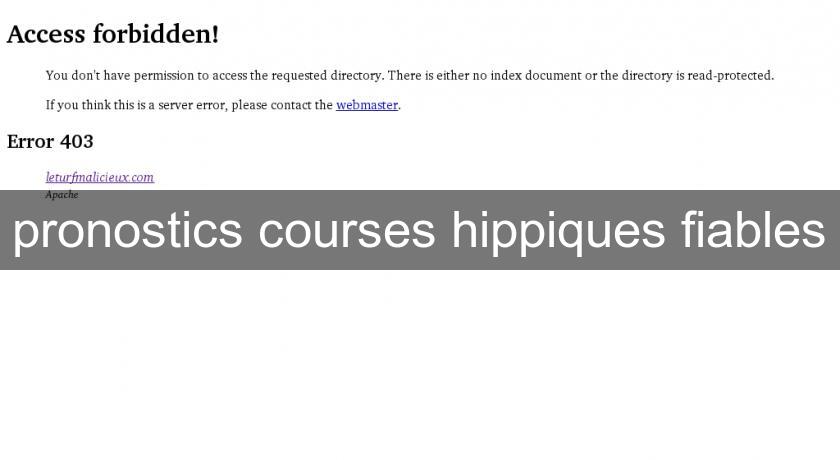 pronostics courses hippiques fiables