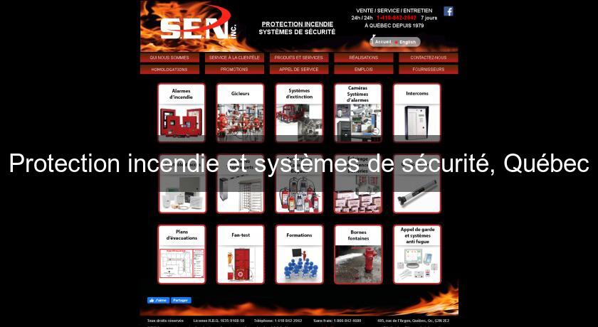 Protection incendie et systèmes de sécurité, Québec