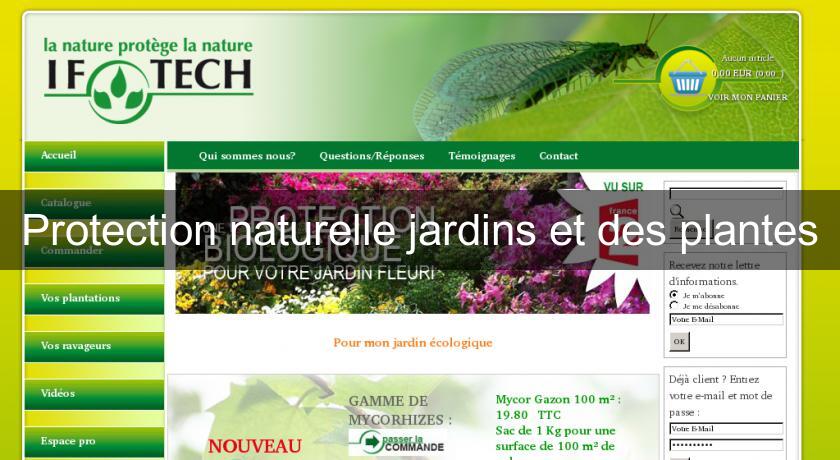 Protection naturelle jardins et des plantes Protection naturelle jardins et des plantes