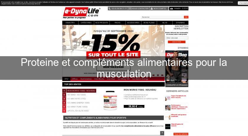 Proteine et compléments alimentaires pour la musculation Proteine et compléments alimentaires pour la musculation