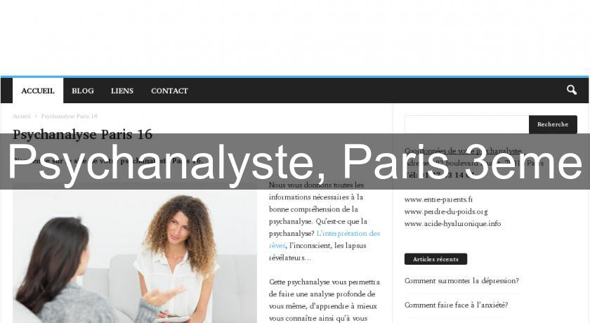 Psychanalyste, Paris 3eme Psychanalyste, Paris 3eme