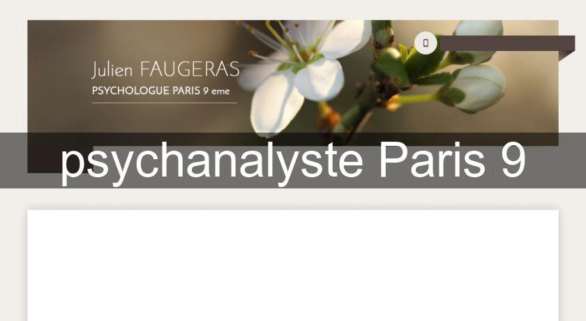 psychanalyste Paris 9 psychanalyste Paris 9