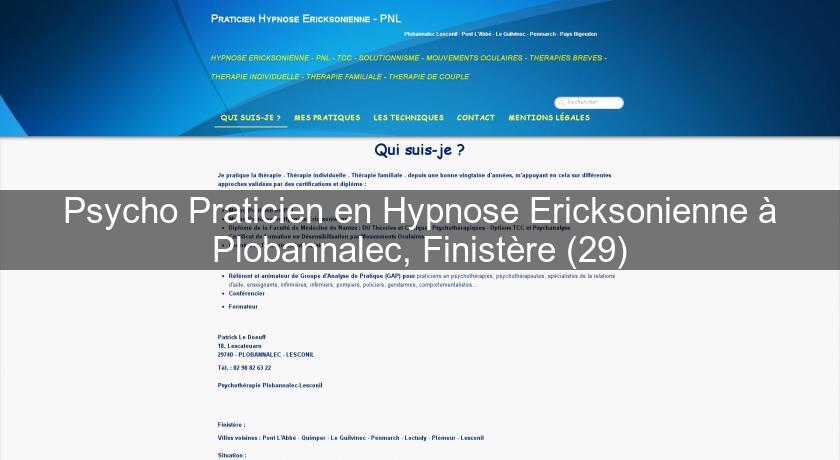 Psycho Praticien en Hypnose Ericksonienne à Plobannalec, Finistère (29)
