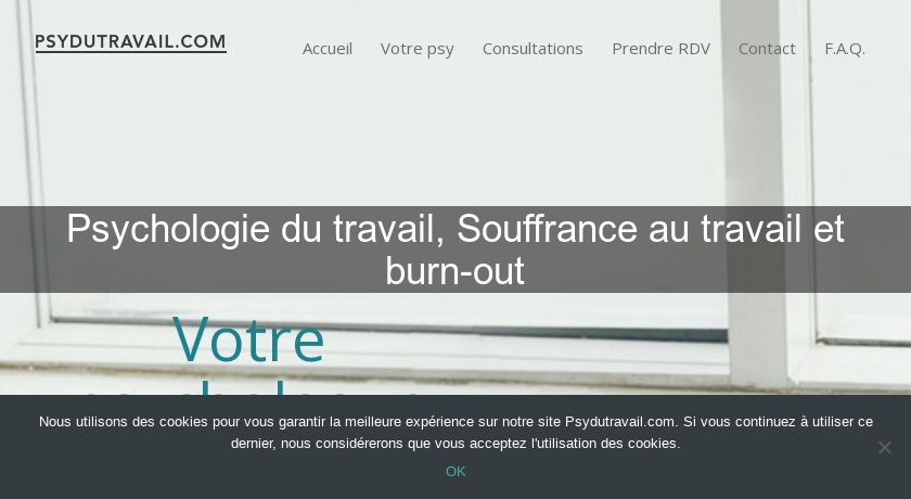 Psychologie du travail, Souffrance au travail et burn-out Psychologie du travail, Souffrance au travail et burn-out