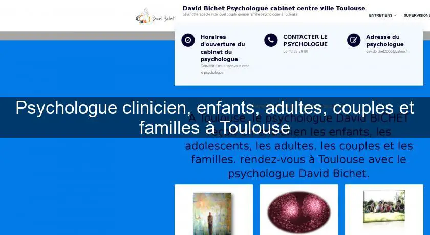 Psychologue clinicien, enfants, adultes, couples et familles à Toulouse
