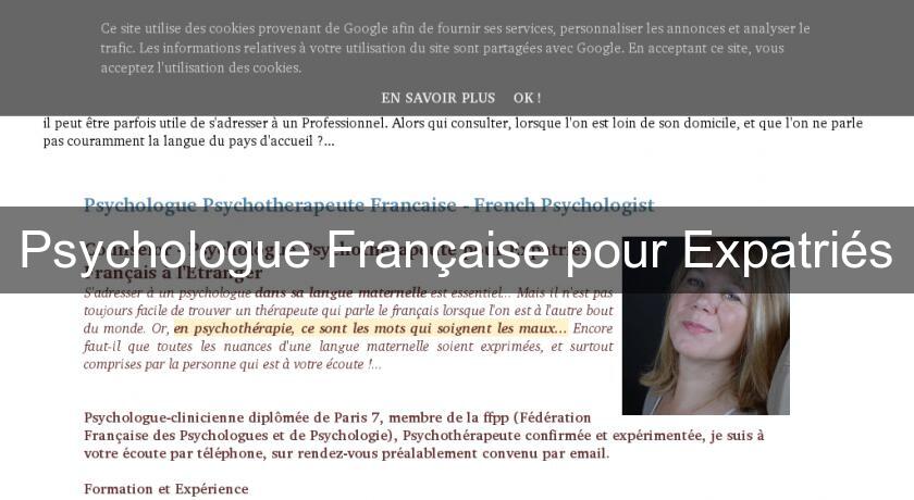 Psychologue Française pour Expatriés Psychologue Française pour Expatriés