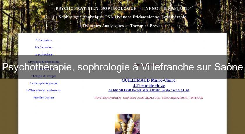 Psychothérapie, sophrologie à Villefranche sur Saône Psychothérapie, sophrologie à Villefranche sur Saône