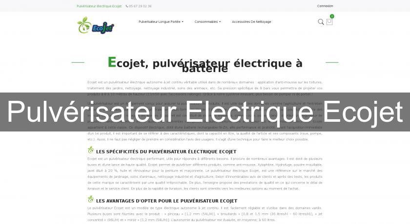 Pulvérisateur Electrique Ecojet Pulvérisateur Electrique Ecojet
