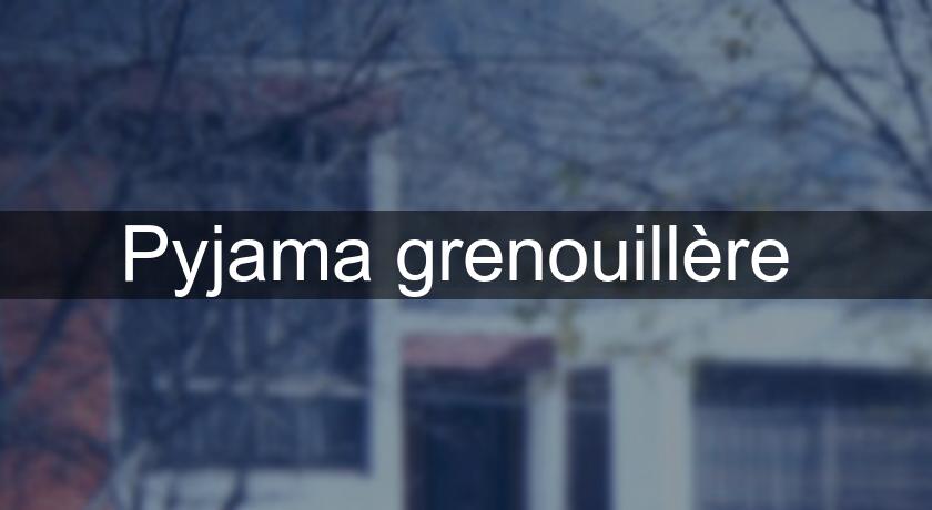 Pyjama grenouillère Pyjama grenouillère