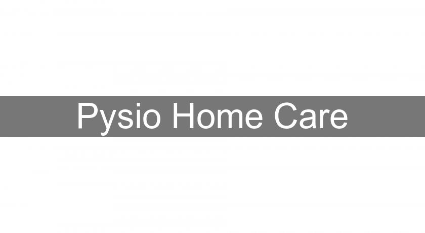 Pysio Home Care Pysio Home Care
