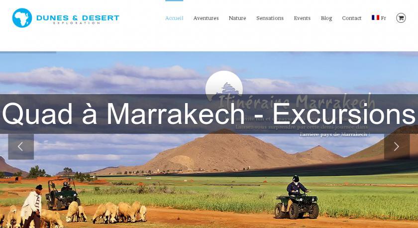 Quad à Marrakech - Excursions Quad à Marrakech - Excursions