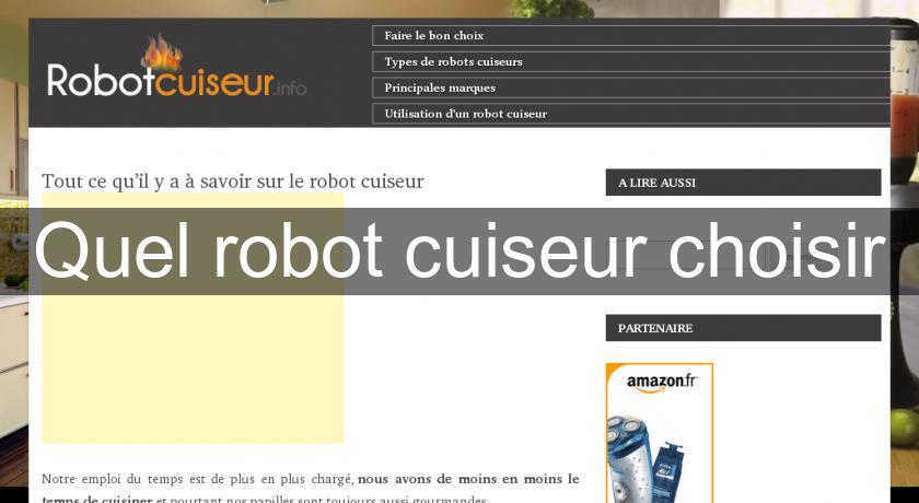 Quel robot cuiseur choisir