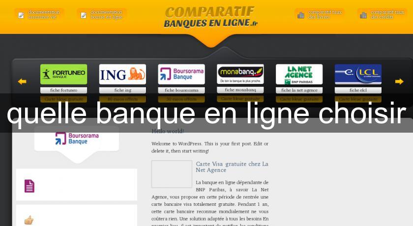 quelle banque en ligne choisir quelle banque en ligne choisir