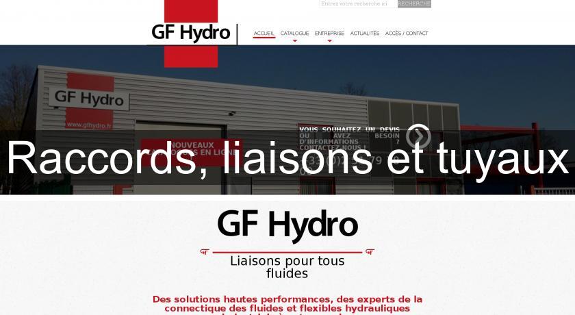 Raccords, liaisons et tuyaux Raccords, liaisons et tuyaux