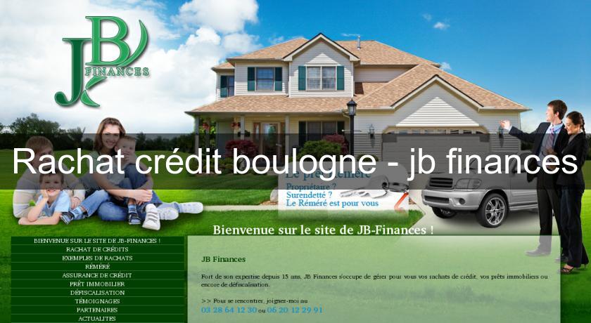 Rachat crédit boulogne - jb finances Rachat crédit boulogne - jb finances