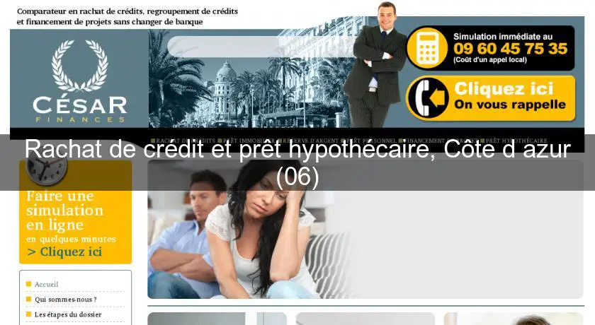 Rachat de crédit et prêt hypothécaire, Côte d'azur (06)