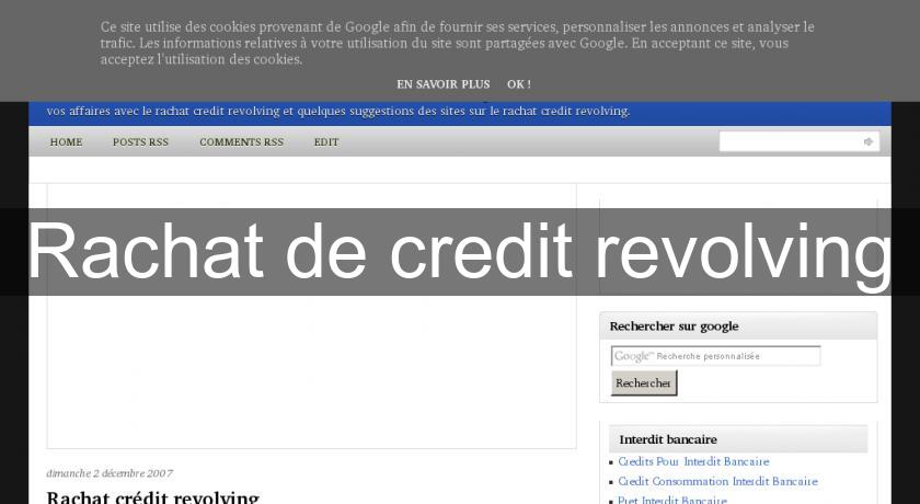 Rachat de credit revolving Rachat de credit revolving