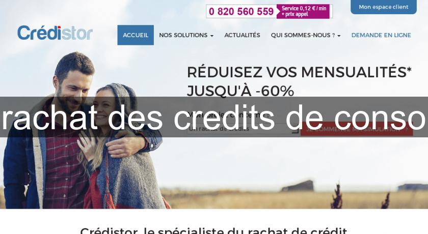 rachat des credits de conso