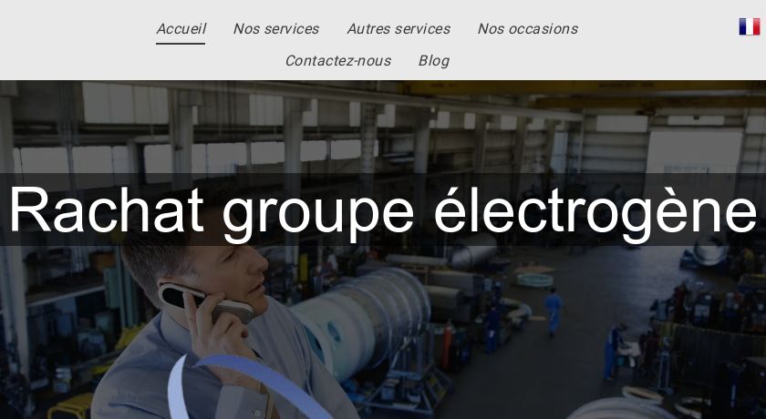 Rachat groupe électrogène