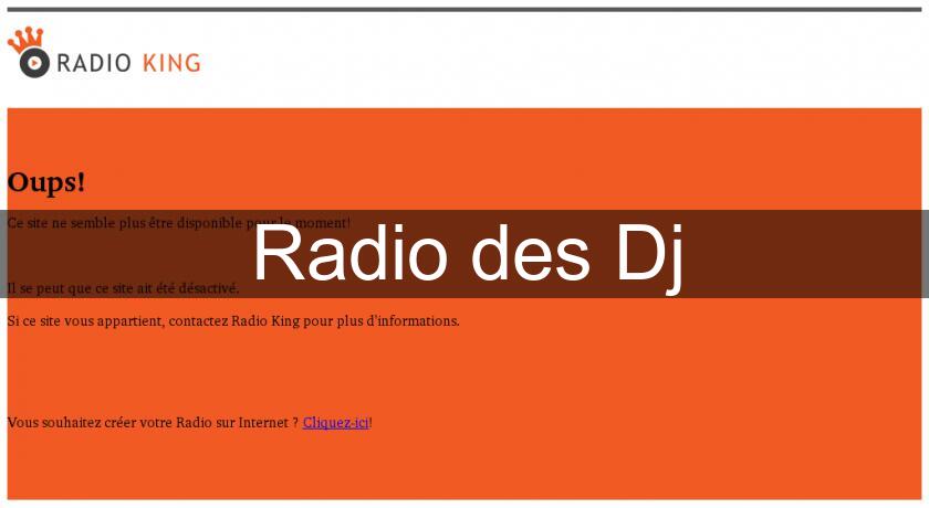 Radio des Dj Radio des Dj