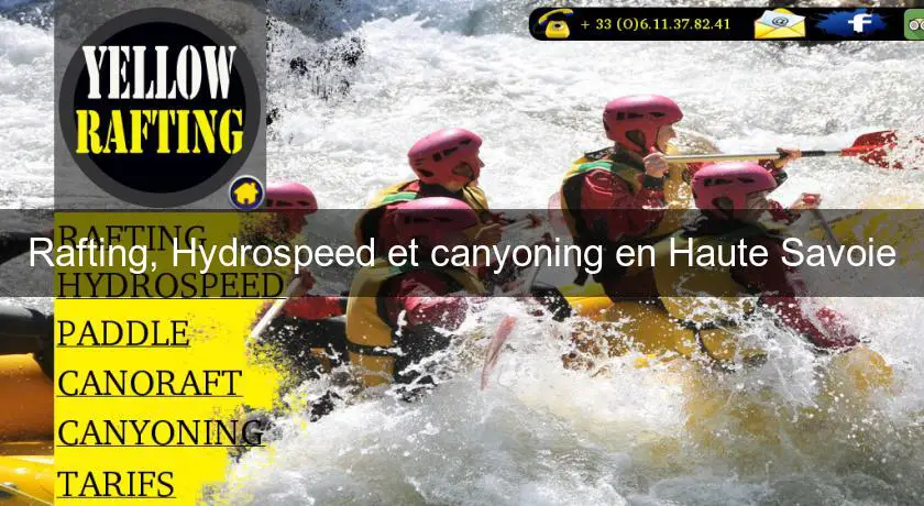 Rafting, Hydrospeed et canyoning en Haute Savoie