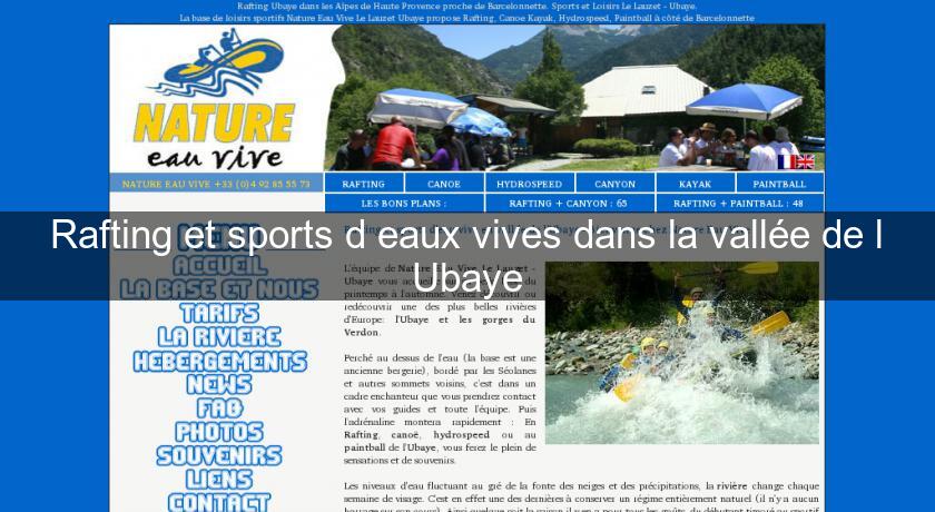 Rafting et sports d'eaux vives dans la vallée de l'Ubaye